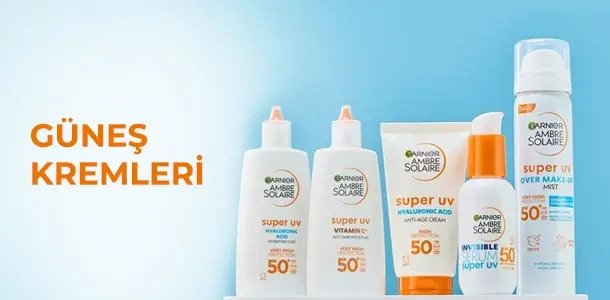 Garnier Güneş Kremleri