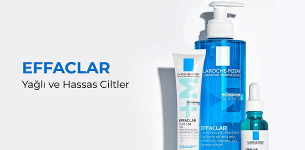 La Roche-Posay Effaclar Yağlı ve Hassas Ciltler
