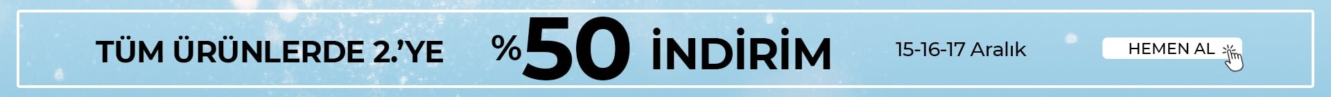 2.Ye %50 İndirim!
