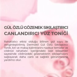 Dermokil %100 Doğal Gül Suyu Özlü Sıkılaştırıcı Tonik 200ml - 3