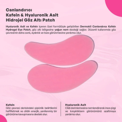 Dermokil Canlandırıcı Kafein & Hyaluronik Asit Hidrojel Patch Göz Altı Maskesi - 3