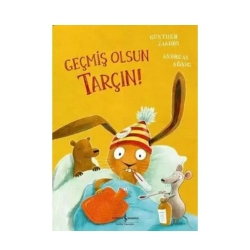 Geçmiş Olsun Tarçın - İş Bankası Yayınları