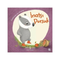 İnatçı Porsuk - İş Bankası Yayınları
