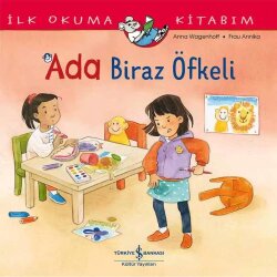 İş Bankası Kültür Yayınları İlk Okuma Kitabım – Ada Biraz Öfkeli