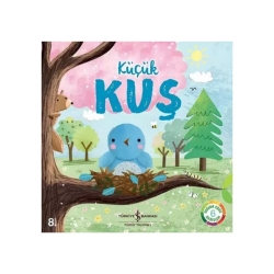 Küçük Kuş - İş Bankası Yayınları