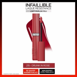 Loreal Paris Infaillible Laque Resistance Likit Parlak Ruj - 215 Drunk in Rose