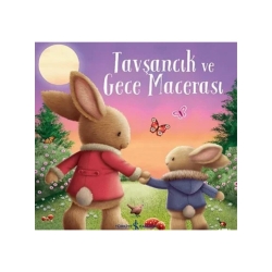 Tavşancık ve Gece Macerası - İş Bankası Yayınları